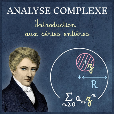 Vignette d'une vidéo sur l'analyse complexe et les séries entières : portrait d'Abel et disque de convergence
