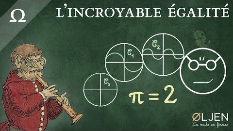 [ETI#5] 🧙 L'incroyable égalité : π = 2 !